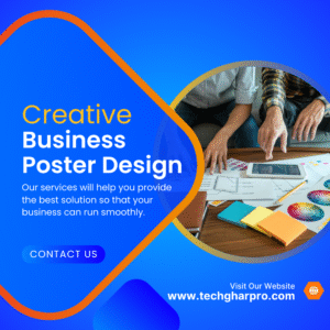 Business Poster Design Tech Ghar Pro